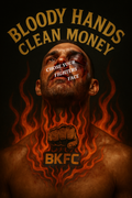 BKFC Bloody Hands Clean Money Poster